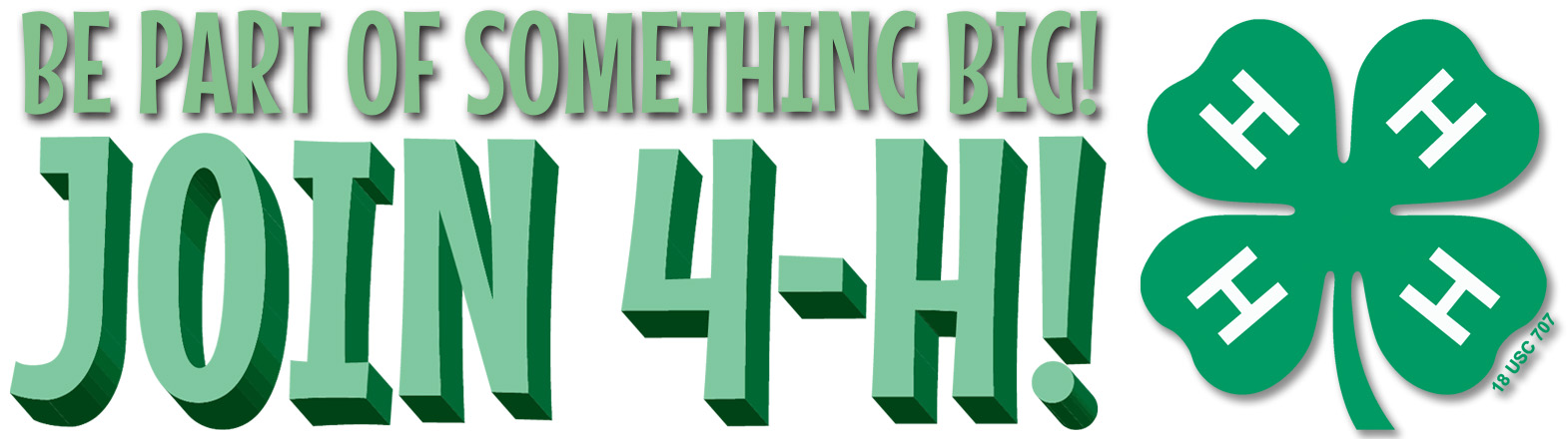 Be part of something big: Join 4-H!
