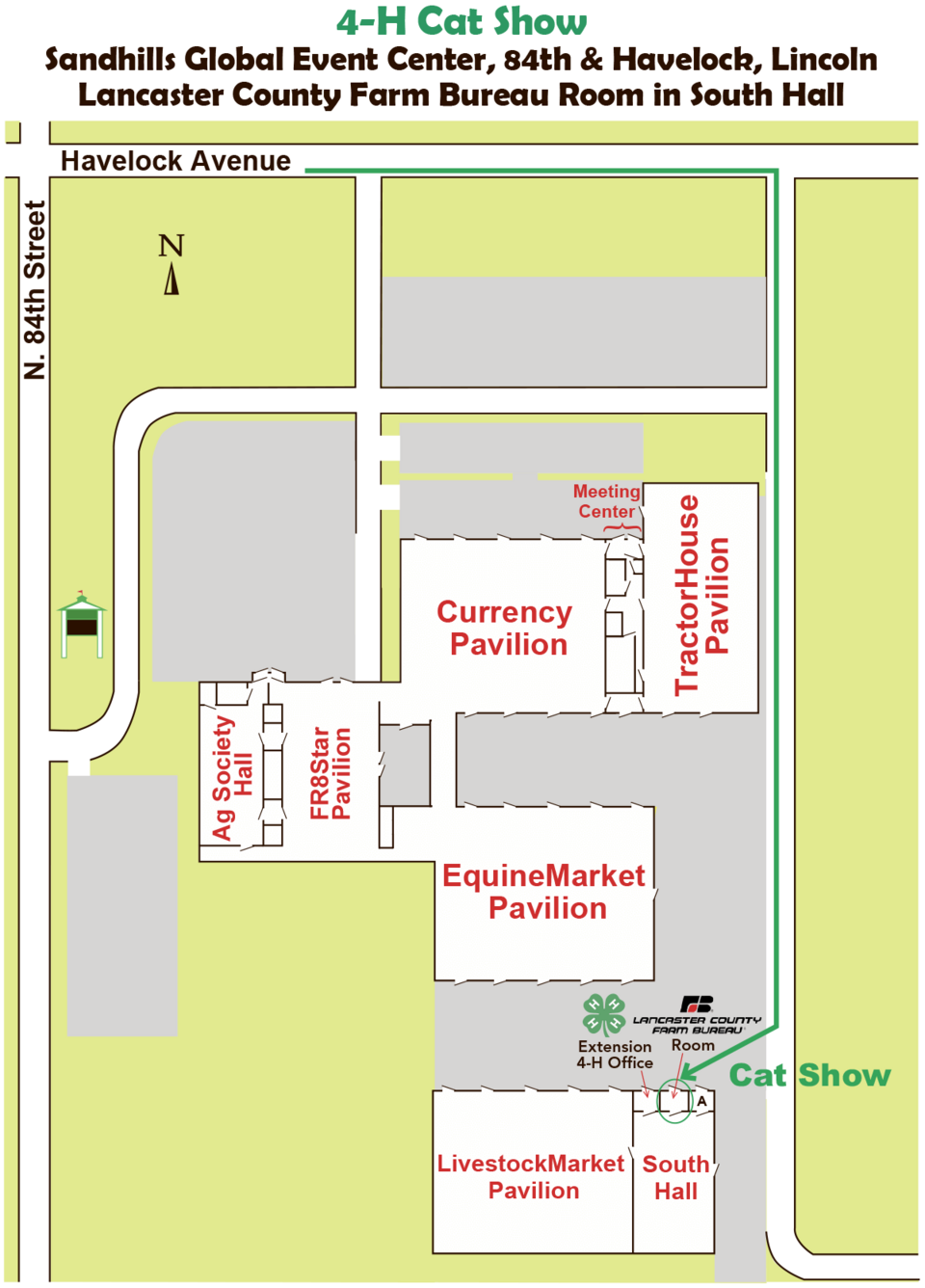 Map to the 4-H Cat Show at the Sandhills Global Event Center with arrow leading to the South Hall - Farm Bureau Room